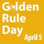Golden Rule Day 2018