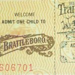 Brattleboro Admission Ticket